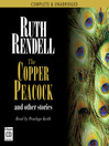 The Copper Peacock and Other Stories (MP3)